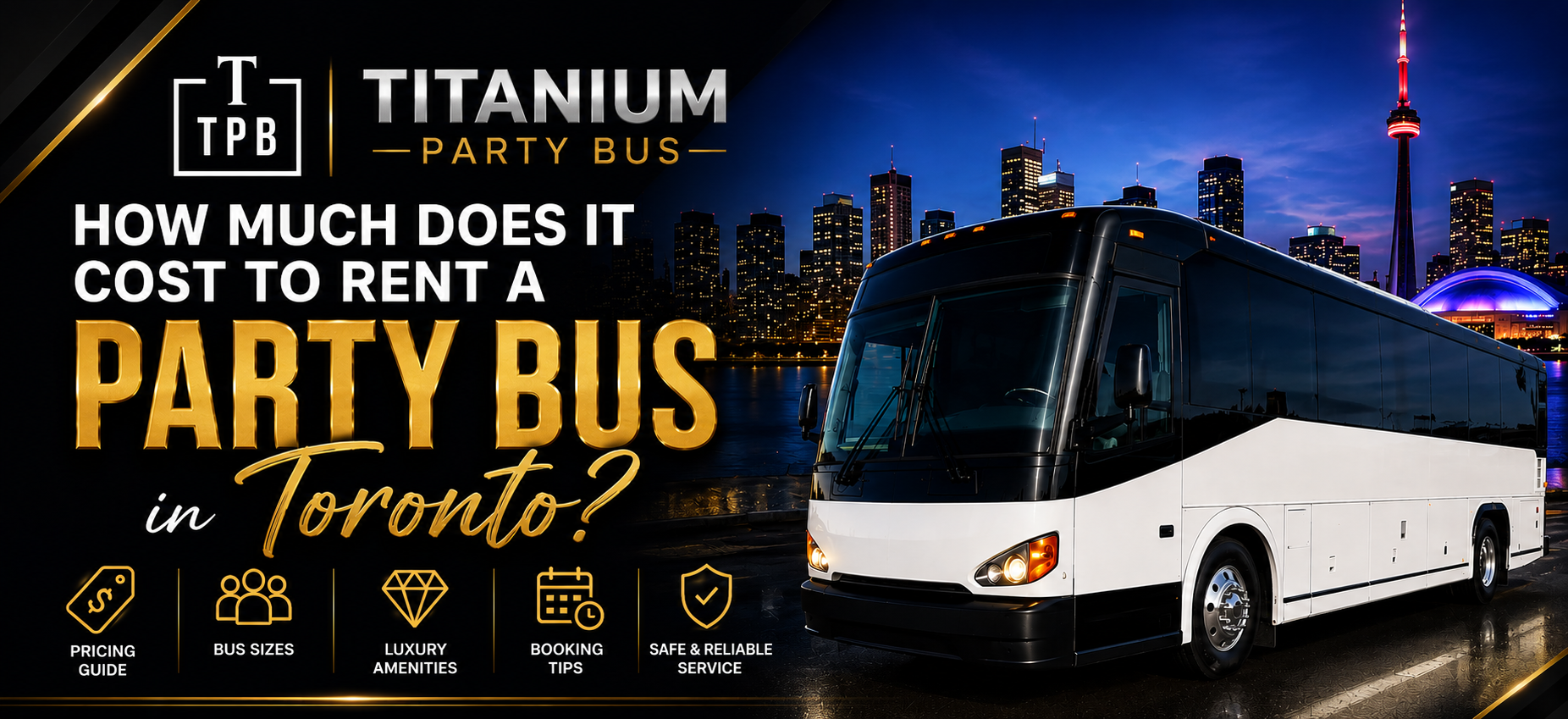 Cost to Rent a Party Bus in Toronto